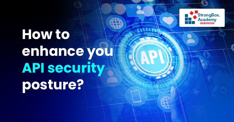 How-to-enhance-you-API-security-posture